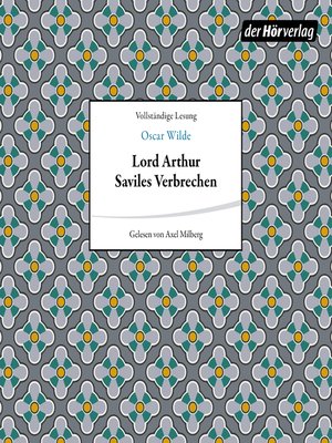 cover image of Lord Arthur Saviles Verbrechen
